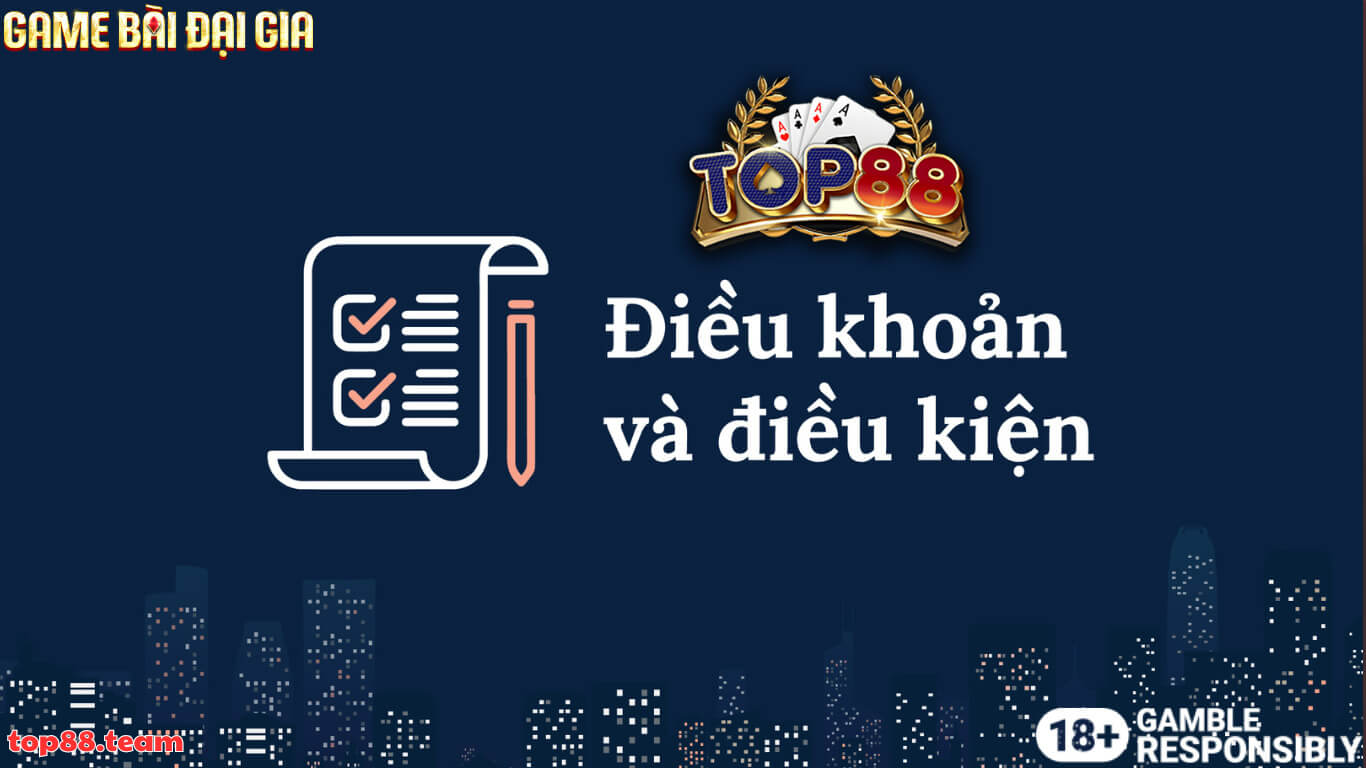 Điều khoản và điều kiện top88