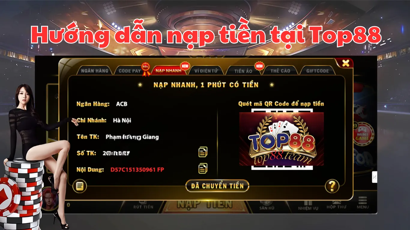 Hướng dẫn nạp tiền vào tài khoản top88