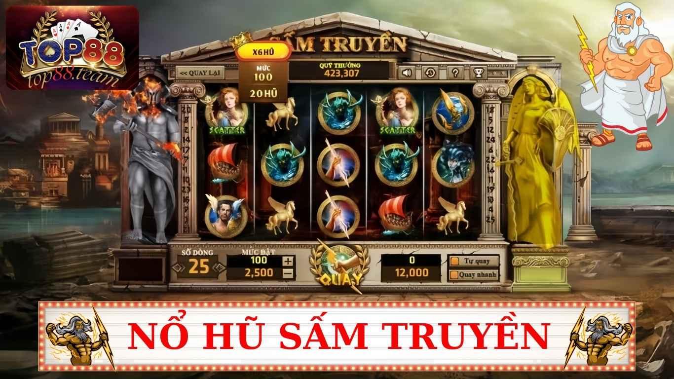 Top88 - Game Nổ Hũ Sấm Tuyền Siêu Phẩm Giải Trí Hàng Đầu 2025